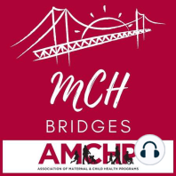 BONUS Episode: The AMCHP Annual Conference Experience