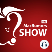 47: Mark Gurman Talks WWDC 2023, Apple AR/VR Headset, and New Macs!