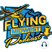Episode 31: AOPA in Action, Part 2 - With Great Lakes Regional Manager, Kyle Lewis