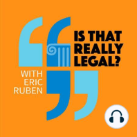 Episode 114: Law Professor Eric Ruben (2nd Appearance)