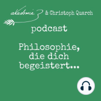 Was ist Philosophie? Kurz erklärt von Christoph Quarch