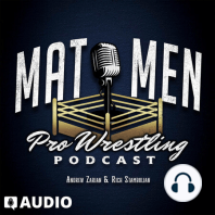 Mat Men Ep. 455 - WWE Draft, A New Title, AEW builds to Double or Nothing, and more!