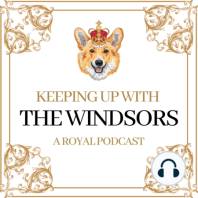 Coronation Concert Ticket Fiasco | Prince William Takes A Restaurant Booking | Prince Louis Turns Five | Episode 115