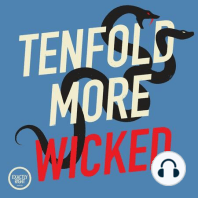 Introducing: Tenfold More Wicked, Season Nine
