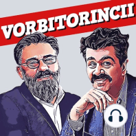 Podcast Vorbitorincii 53. La vie en rosé. Cu Luca Niculescu