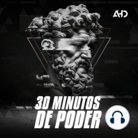 00. ¿Por qué 30 minutos de poder?