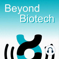 Beyond Biotech podcast 3: Ariceum Therapeutics, TWB, Unilever