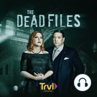 Introducing: The Dead Files