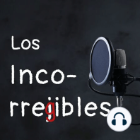 Los Incorregibles - Episodio 06