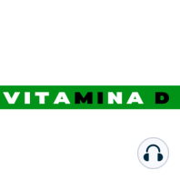 Vitamina D - Episodio 11