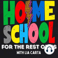 When it's time to make a change- How to choose a homeschool curriculum with Lia Carta