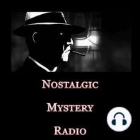 Ep.400 Nick Carter Master Detective: Murder By Magic