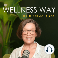 The Wellness Way with Philly J Lay featuring Shamini Jain - Exploring the Amazing Benefits of the Human Bio Field