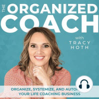 02 | 5 Steps To Organize Everything In Your Coaching Business