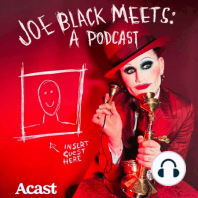 S1 EP 2 - Joe Black Meets: Mason Alexander Park