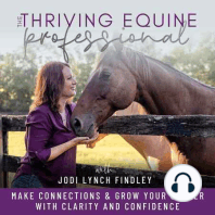 2 | From Student to Professional: Build a Confidence Mindset for an Equine Industry Career