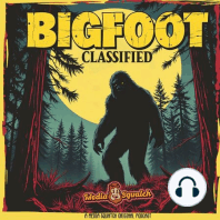 New Episodes of Bigfoot Classified - Coming Soon