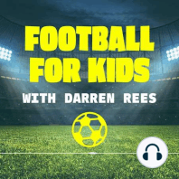 ⚽️ A FOOTBALL FOR KIDS UPDATE! ⚽️