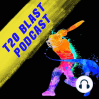 T20 Blast Cricket Podcast - Trailer