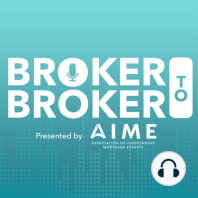 Episode 163: You Are Here: The Mortgage Broker Advantage of Problem-Solving w/ Elena Boland, Broker Owner, Wholesale Mortgage Services