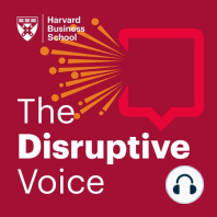 36. "The World Isn't Waiting For Us": Disruptive Innovation in Healthcare
