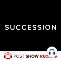 Succession Season 1 Episode 3 Recap, ‘Lifeboats’ | The Daily Succession Rewatch
