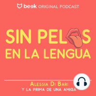 Episodio 7: Relaciones abiertas