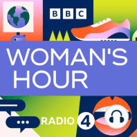 Weekend Woman's Hour: Period Inequality, Dr Katriona O’Sullivan, Electropop duo Let’s Eat Grandma