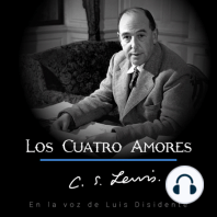 IV La Amistad - C. S. Lewis - Los Cuatro Amores