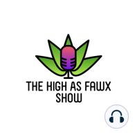 High As Fawx Show Podcast - Episode 55: Recap the last 6 months