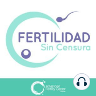 E16 - La preservación de la fertilidad o criopreservación