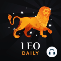 Tuesday, March 29, 2022 Leo Horoscope Today - The Astrology Podcast to Listen to Your Daily Horoscope