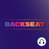 BACKSEAT : Saison 1 - Épisode 2 - Avec Nox et Elie Revah (23/09/2021)