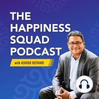 0 | Welcome To The Happiness Squad Podcast