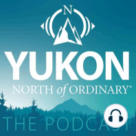 Yukon drag—more than just a song and dance