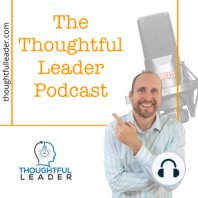 #153: Why Knowing Yourself Equals Better Leadership