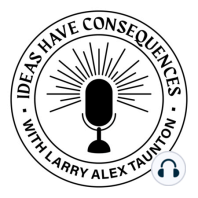 The Larry Alex Taunton Show #22 - Klaus Schwab & the WEF PART 1