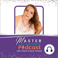 26: HOW TO DEFINE YOUR UNIQUE MESSAGING WITH CHERYL THACKER