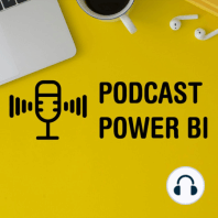 01x01 - El poder de Power BI con Ana Bisbé