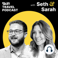 New Podcast From Skift: Innovation and Creativity in Travel