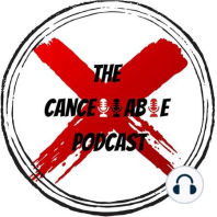 Period Pain Simulator and Running with 50 Naked Guys ! | The Cancellable Podcast Ep 5