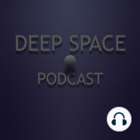 week274 Deep Space Podcast