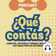 ¿QUÉ CONTÁS? Episodio 04, CASCIARI: El Milagro de los Pueblos