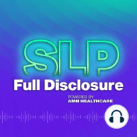 SLP Full Disclosure – Teaser