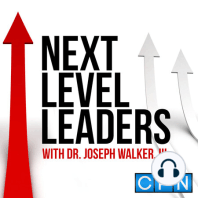 Next Level Leaders (Ep. 1)