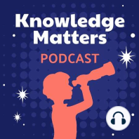 Introducing the Knowledge Matters Podcast: Reading Comprehension Revisited