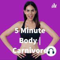 Ep 50 - Carnivore Diet With Dr Elizabeth Bright | Stop Eating 1 STICK OF BUTTER for Weight Loss & Eat These 10 Foods Instead