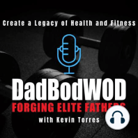 Welcome to the Dad Bod WOD Podcast!