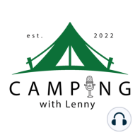 N° 04 | Lessons Learns from my 1st Camping Trip