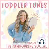 Spinning Songs: Dance and Sing Along with the Toddler Tunes Podcast!